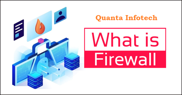 What is Firewall ? Type and How it Works ?