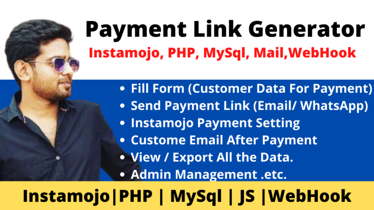 Payment Link Generator Instamojo|PHP | MySql | JS |WebHook
