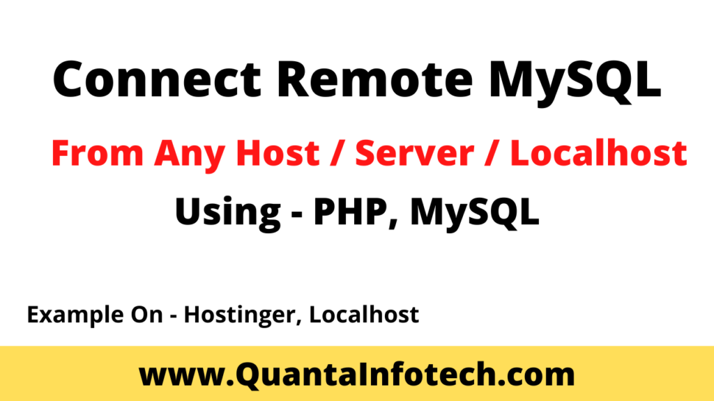 how-to-connect-mysql-remove-server-from-localhost-or-any-server